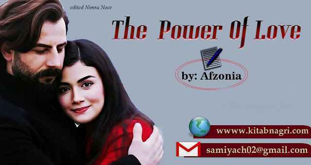 Power of love Novel by Afzonia