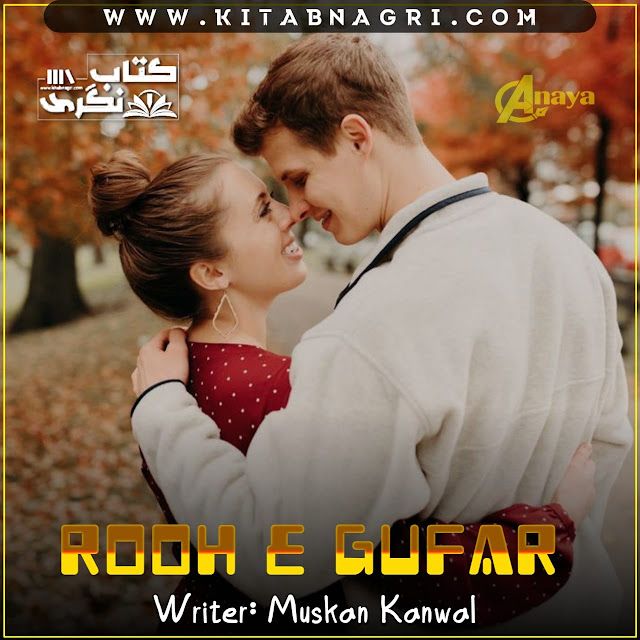 Rooh-E-Ghufar-Romantic-Novel-By-Muskan-Kanwal