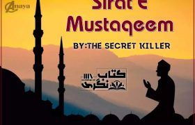 Sirat-E-Mustaqeem-Novel-By-Secret-Killer.