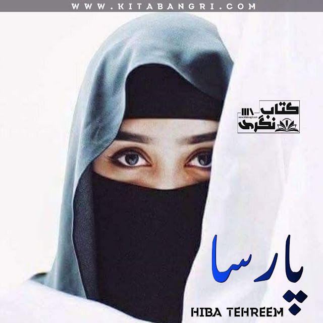 Parsa-Complete-Novel-By-Hiba-Tehreem