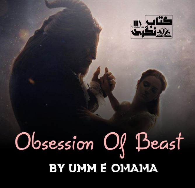 Obsession-Of-Beast-Romantic-Novel-By-Umm-E-Omama